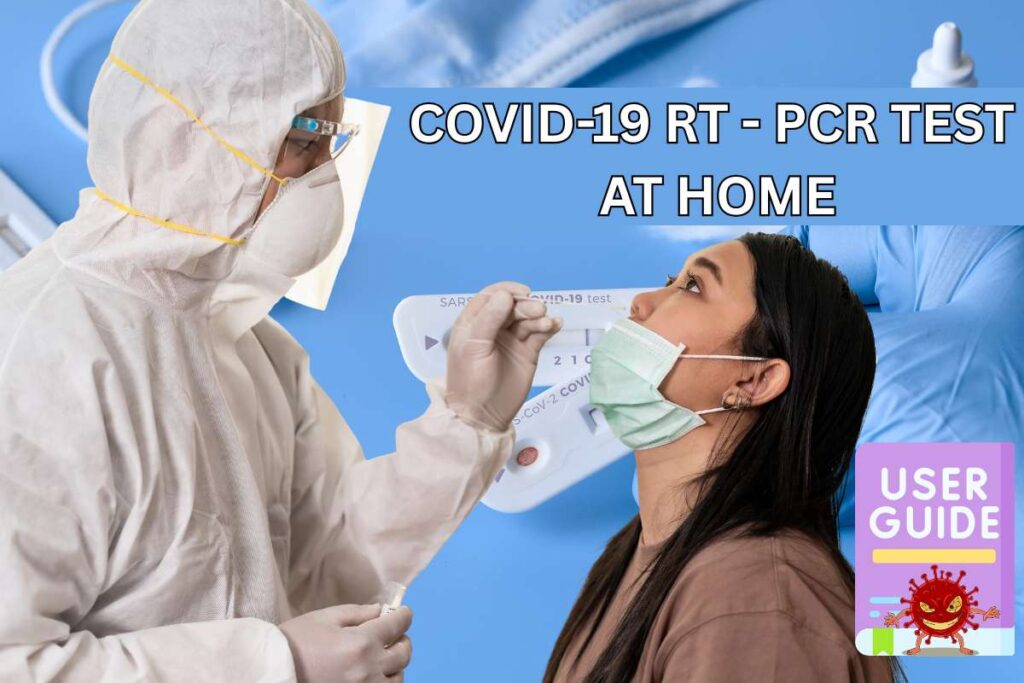 How To Do COVID-19 Rt - PCR Test At Home